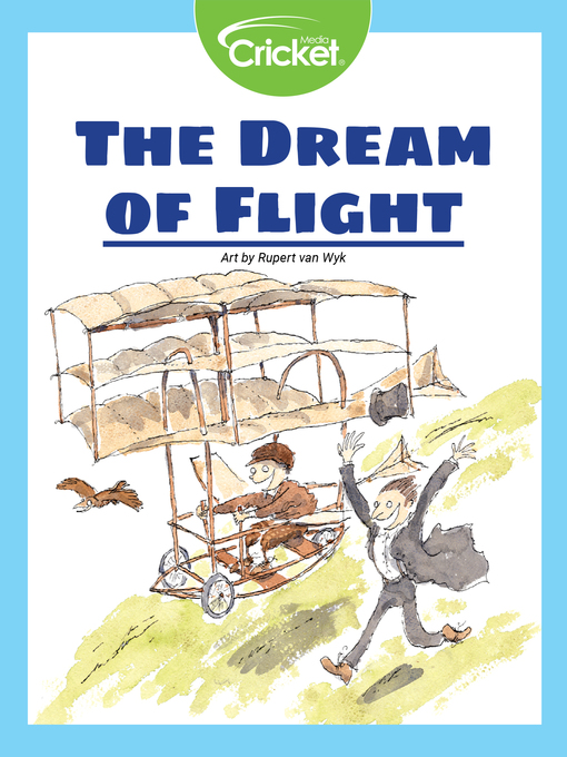 Title details for The Dream of Flight by Cricket Media - Wait list
